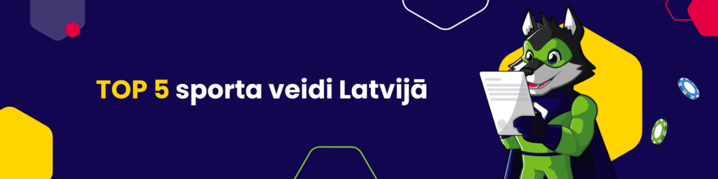 TOP 5 sporta veidi Latvijā