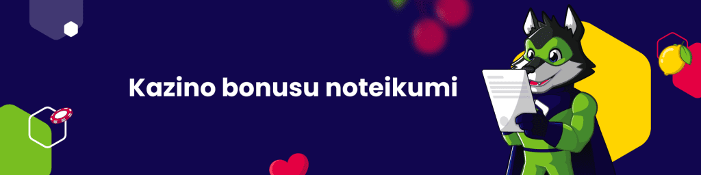 Kazino bonusu noteikumi