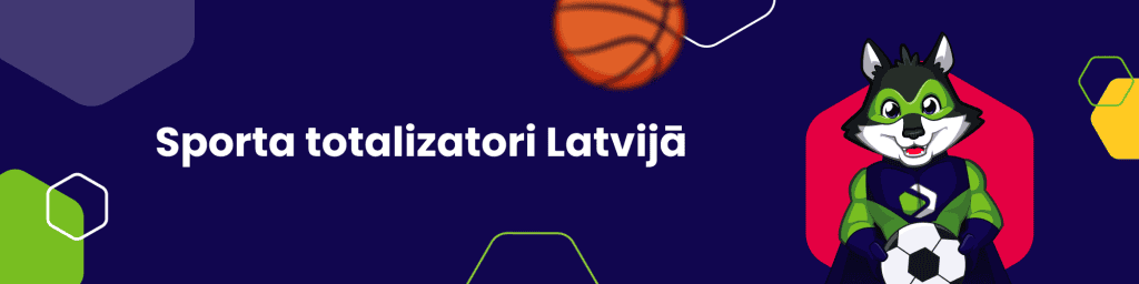 Sporta totalizatori Latvijā